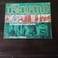 A book in historical Irish recipes: A Taste of Ireland: In Food and in Pictures by Theodora Fitzgibbon