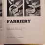 Farriery. A Complete Illustrated Guide. By John Hickman M. A. F. R. C. V. S. Large Volume Book. Hardback With Dustjacket In Very Good Condition. Image 4