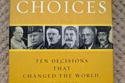 Ian Kershaw Fateful Choices First Edition First Printing Hardcover 2007 WWII