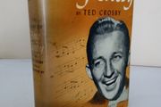 The Story of Bing Crosby by Ted Crosby (PT61)