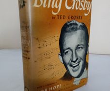 The Story of Bing Crosby by Ted Crosby (PT61)