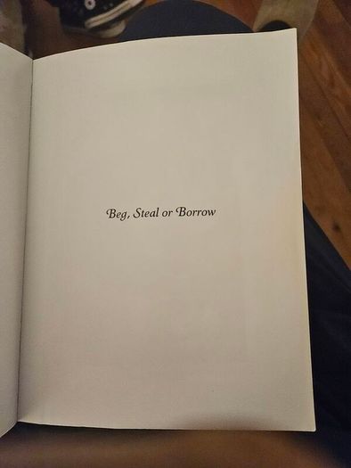 Beg,steal or Borrow. The Official Baby Shambles Story. By Spencerhonniball. First Edition Large Volume Paperback In Good Condition.  See Photos For Same.
