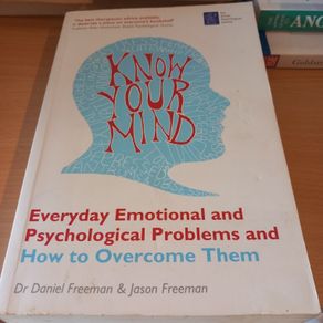 Know Your Mind - Dr. Daniel Freeman & Jason Freeman
