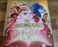 NEW The Christmasaurus And The Naughty List