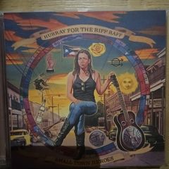 Hurray For The Riff Raff - Small Town Heroes.