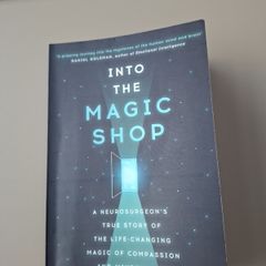 Into the magic shop by Dr James Doty
