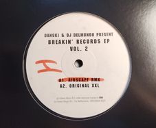 Danski & DJ Delmundo  - Breakin' Records EP Vol. 2 - KISS - LATE 90s TRANCE - Quality AIRSCAPE Remix!