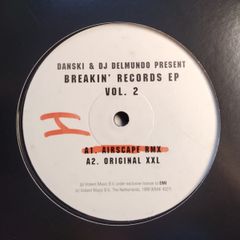 Danski & DJ Delmundo  - Breakin' Records EP Vol. 2 - KISS - LATE 90s TRANCE - Quality AIRSCAPE Remix!