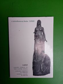 Cuimhneachan 1916 - 1966 Golden Jubilee of the Easter Rising