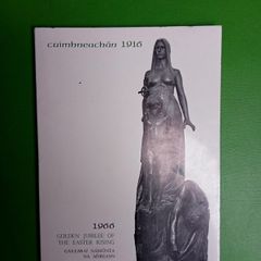 Cuimhneachan 1916 - 1966 Golden Jubilee of the Easter Rising