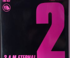 The KLF - 3AM Eternal, Pure Trance 12" vinyl