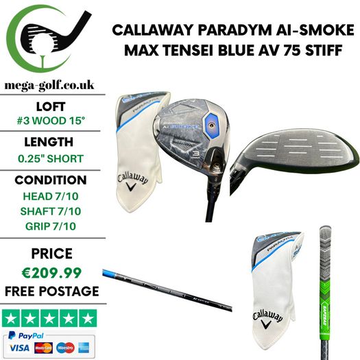 Callaway Paradym Ai-Smoke Max #3 Wood 15 Degree / Tensei Blue AV 75 Stiff