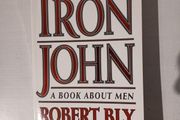 Iron John - A Book About Men by Robert Bly