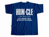 Huncle definition t-shirt normal uncle but very good looking uncle t-shirt