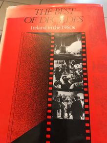 The Best of Decades-Ireland in the 60's