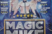Magic Mike [2012] Channing Tatum, Alex Pettyfer, Matt Bomer, Olivia Munn, Riley Keough, Joe Manganiello &amp; Matthew McConaughey [Blu-ray Movie]
