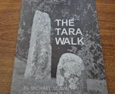 The Tara Walk Michael Slavin