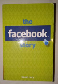 The Facebook Story - Sarah Lacy