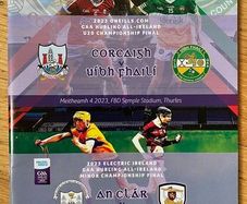 2023 GAA Hurling All-Ireland U20 Cork v Offaly & Minor Final Clare v Galway Programme