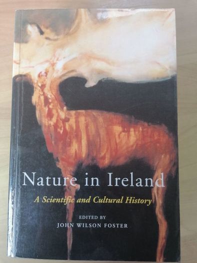 Nature in Ireland: A Scientific and Cultural History