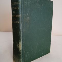 A Student's History of Philisophy by Arthur Kenyon Rogers (GT896)