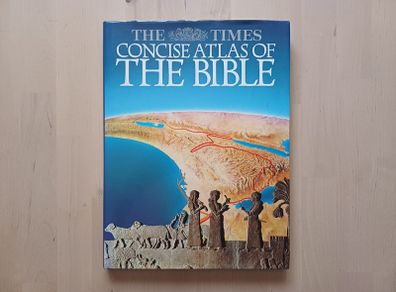 The Times Concise Atlas of the Bible (Fully Illustrated Hardback 1991)