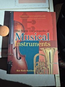 The World Encyclopedia of Musical Instruments Max Wade-Matthews