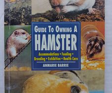 Guide To Owning A Hamster