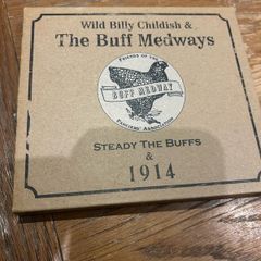 Wild Billy Childish & The Buff Medways - Steady The Buffs & 1914