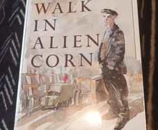 A walk in alien corn
