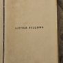 Little Pillows. A Book Of Good-night Thoughts. By Francis Ridley Havergal. Vintage Minature Hardback In Fair Condition.  See Photos For Same. Image 4