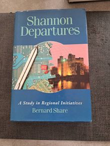 Shannon Departures 'A study in regional initiatives' by Bernard Share