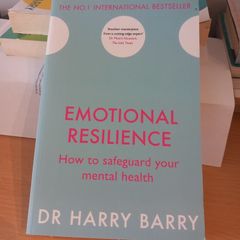 Emotional Resilience - Dr Harry Barry