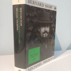 Bernard Shaw 1 - The Search for Love by Michael Holroyd