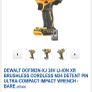 DeWALT Heavy Duty 18V XR Cordless Brushless Impact Wrench 1 /2 Inch Drive. Image 2