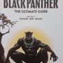 Marvel Black Panther - The Ultimate Guide Hardback 2018 Image 7