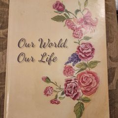 Our World Our Life. Being Expressions  Of Hope And Amusing Views Of Life. Published By Disabled Artists Association Cork. 2020. First Edition Large Volume Hardback In Very Good Condition.