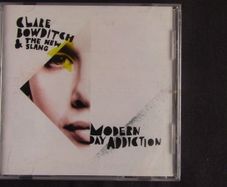 Clare Bowditch & The New Slang - Modern Day Addiction CD