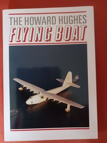 The Howard Hughes / Flying Boat/ 1983
