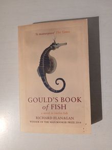 Gould's Book of Fish by Richard Flanagan