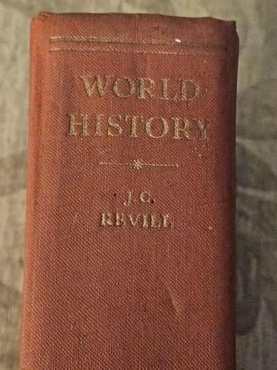 World History.  By J.c. Revill. First Edition 1953. 670 Page Hardback In Good Condition.  See Photos For Same.