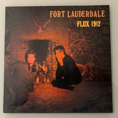 Fort Lauderdale - Flux 1913. Three track 10" by avant garde indie rock duo. Very unusual sound.