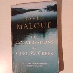 The Conversations at Curlow Creek by David Malouf