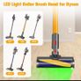 LED Floor Nozzle Brush for Dyson V7 V8 V11 V10 V15 Vacuum Cleaner  Electric Brush Soft Roller Brush Replacement Parts Image 4