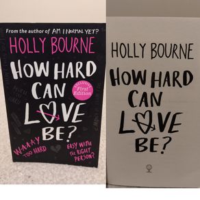 How Hard Can Love Be, Holly Bourne Book