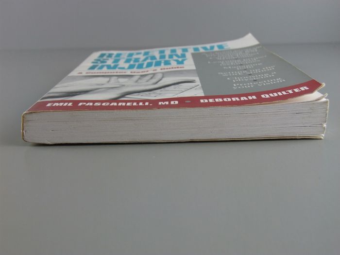 Repetitive Strain Injury: A Computer User's Guide by Emil Pascarelli