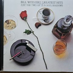 Bill Withers - Greatest Hits.