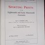 Sporting Prints of the 18th & Early 19th Centuries  / Gordon F. Roe /1927/ 1st edition Image 5