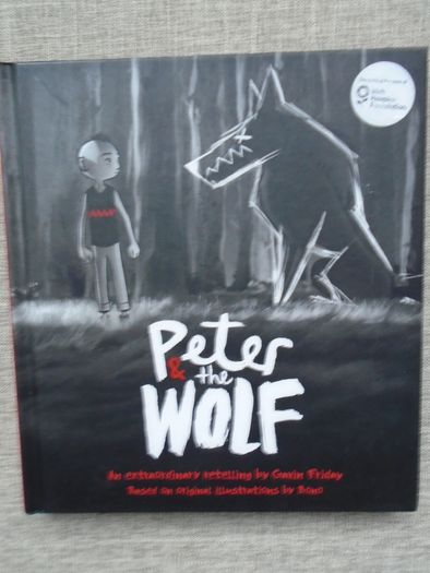 Hardback book, Peter and the Wolf, Gavin Friday.Book