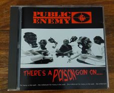 Public Enemy - Theres a Poison goin on - CD